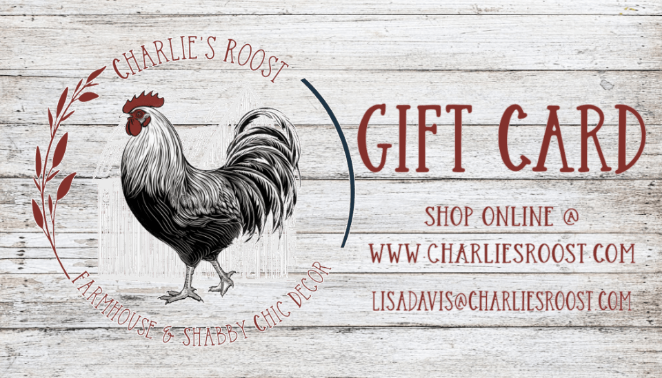 Charlie's Roost GIFT CARD - Charlie's Roost